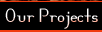 Projects